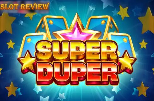 Super Duper Slot Review